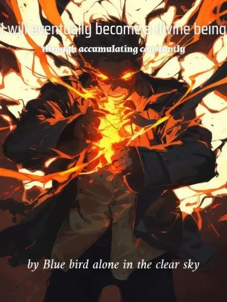 Cover of I will eventually become a divine being through accumulating constantly